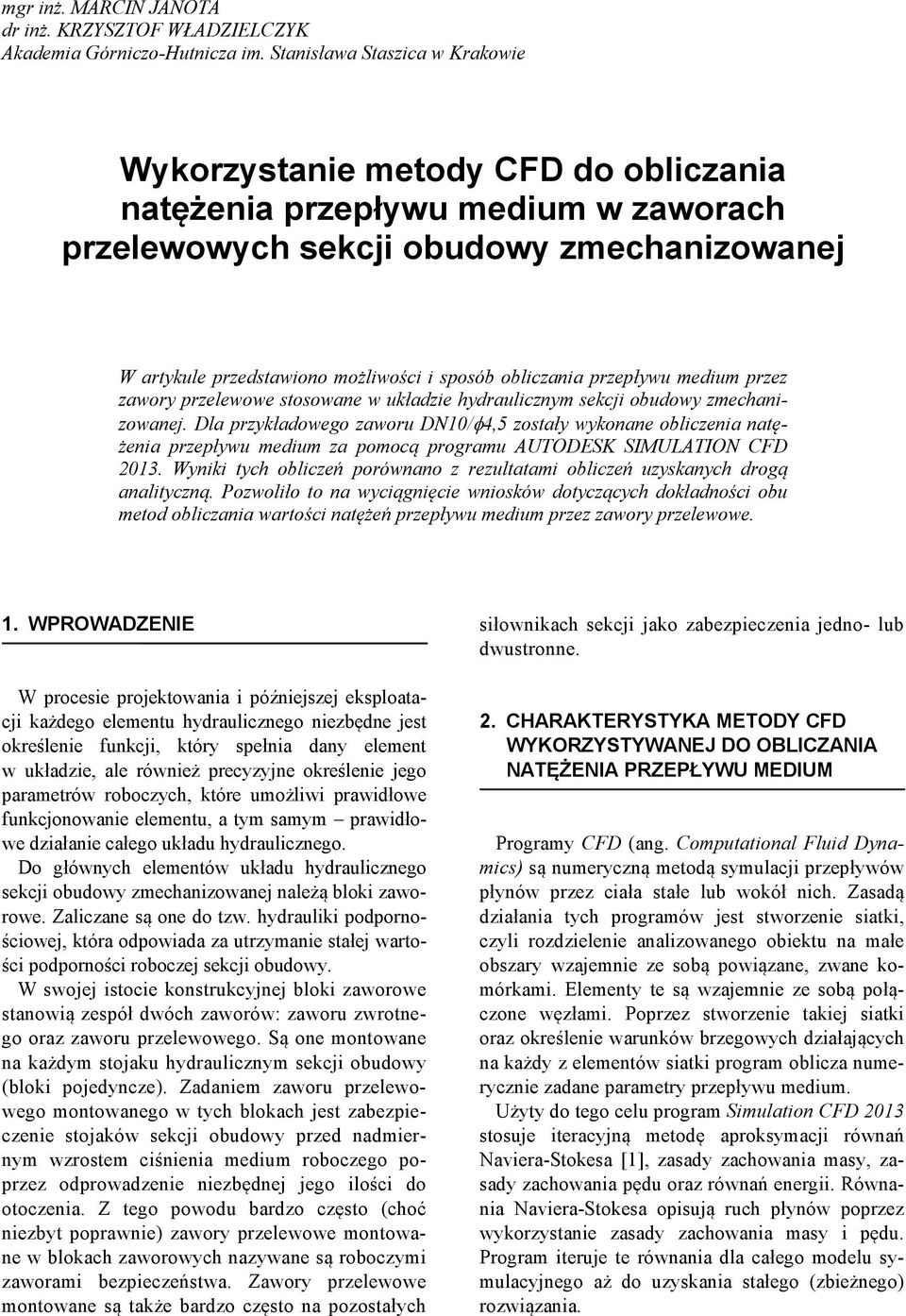 obliczania przepływu medium przez zawory przelewowe stosowane w układzie hydraulicznym sekcji obudowy zmechanizowanej.