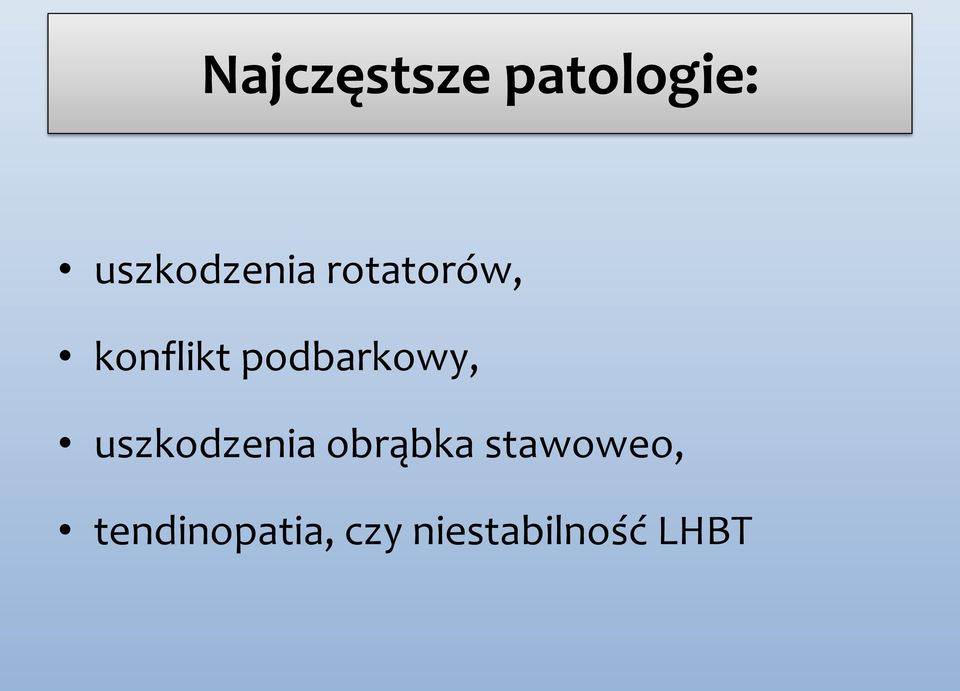 podbarkowy, uszkodzenia obrąbka