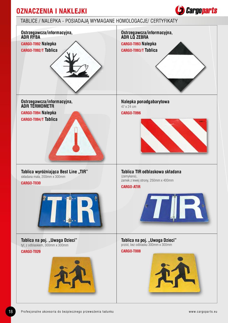 wyróżniająca Best Line TIR składana mała, 200mm x 300mm CARGO-T030 Tablica TIR odblaskowa składana (zamykana), zamek z lewej strony, 250mm x 400mm CARGO-ATIR Tablica na poj.