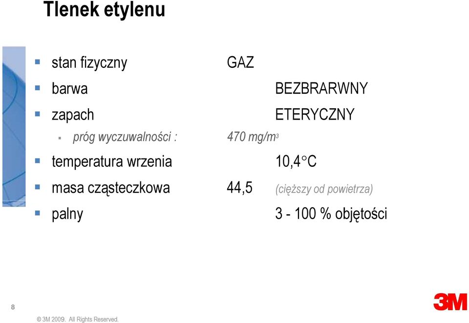 mg/m 3 temperatura wrzenia 10,4 C masa