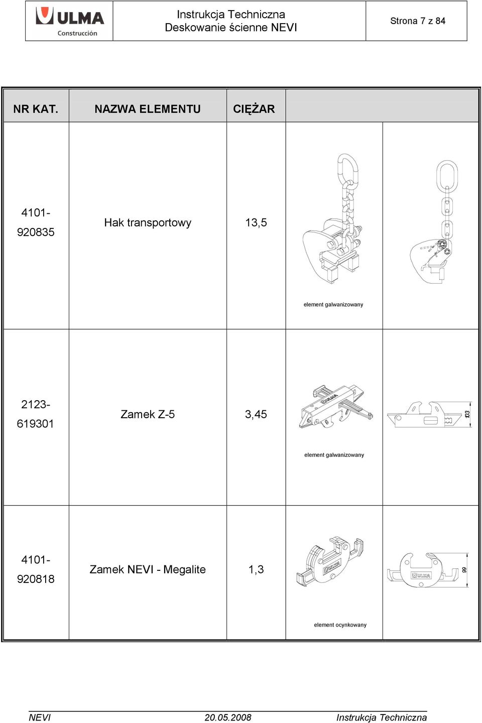 element galwanizowany 619301 Zamek Z-5 3,45 103