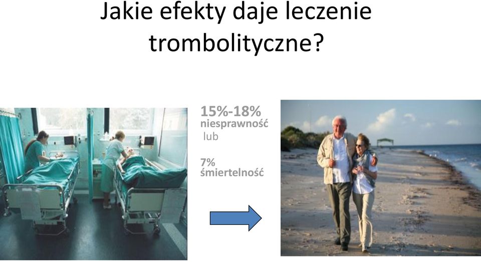 trombolityczne?