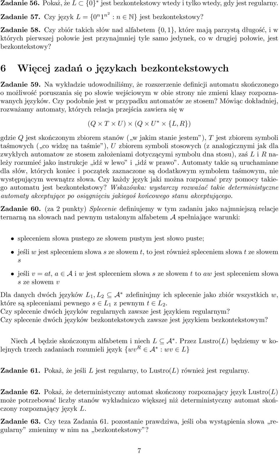 6 Więcej zadań o językach bezkontekstowych Zadanie 59.