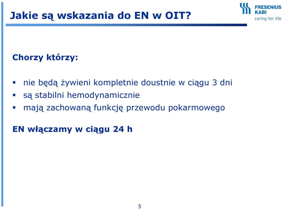 doustnie w ciągu 3 dni są stabilni