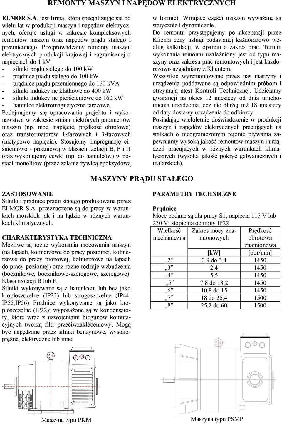 ĘDOW ELEKTRYCZNYCH ELMOR S.A.