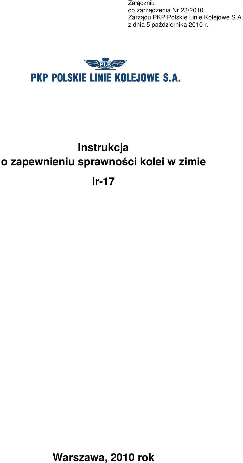 Instrukcja o zapewnieniu sprawności kolei w zimie Ir-7