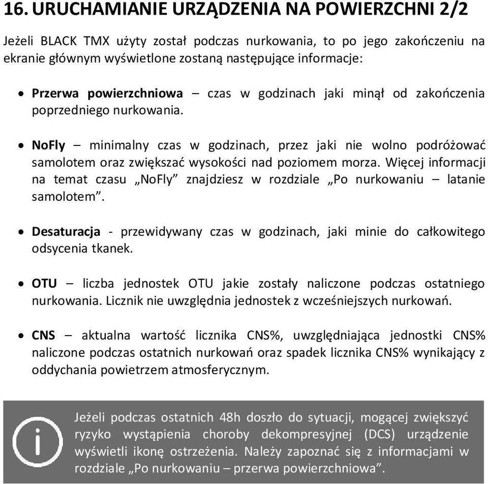 NoFly minimalny czas w godzinach, przez jaki nie wolno podróżować samolotem oraz zwiększać wysokości nad poziomem morza.