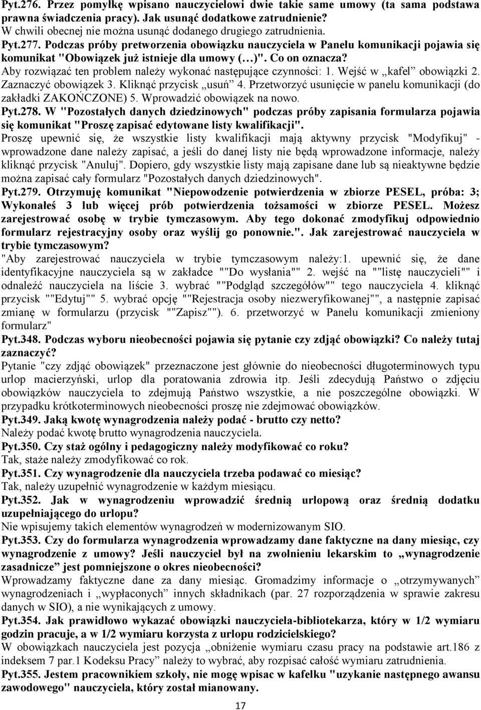 Podczas próby pretworzenia obowiązku nauczyciela w Panelu komunikacji pojawia się komunikat "Obowiązek już istnieje dla umowy ( )". Co on oznacza?