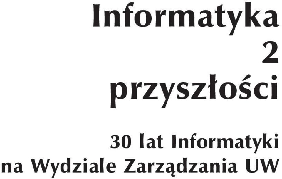 lat Informatyki