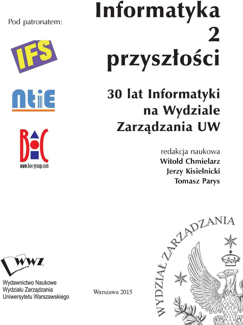 Zarządzania UW redakcja naukowa Witold