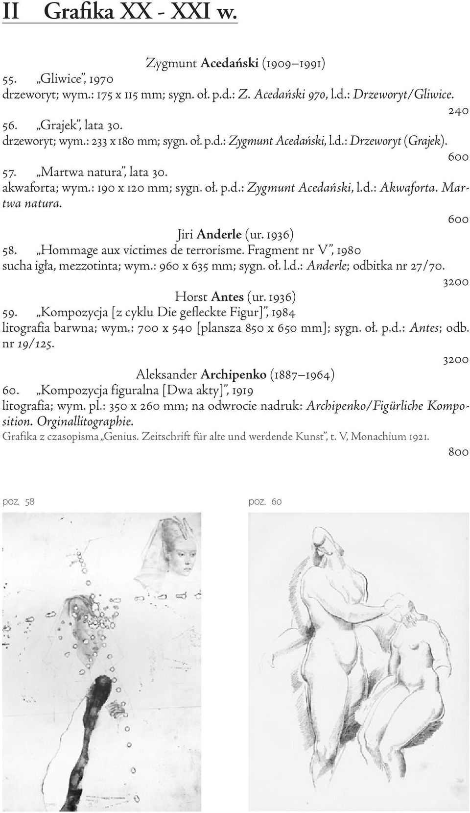 Martwa natura. Jiri Anderle (ur. 1936) 58. Hommage aux victimes de terrorisme. Fragment nr V, 1980 sucha igła, mezzotinta; wym.: 960 x 635 mm; sygn. oł. l.d.: Anderle; odbitka nr 27/70.