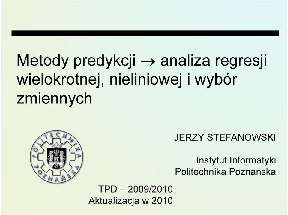 TPD 2009/2010 Aktualizacja w 2010 JERZY