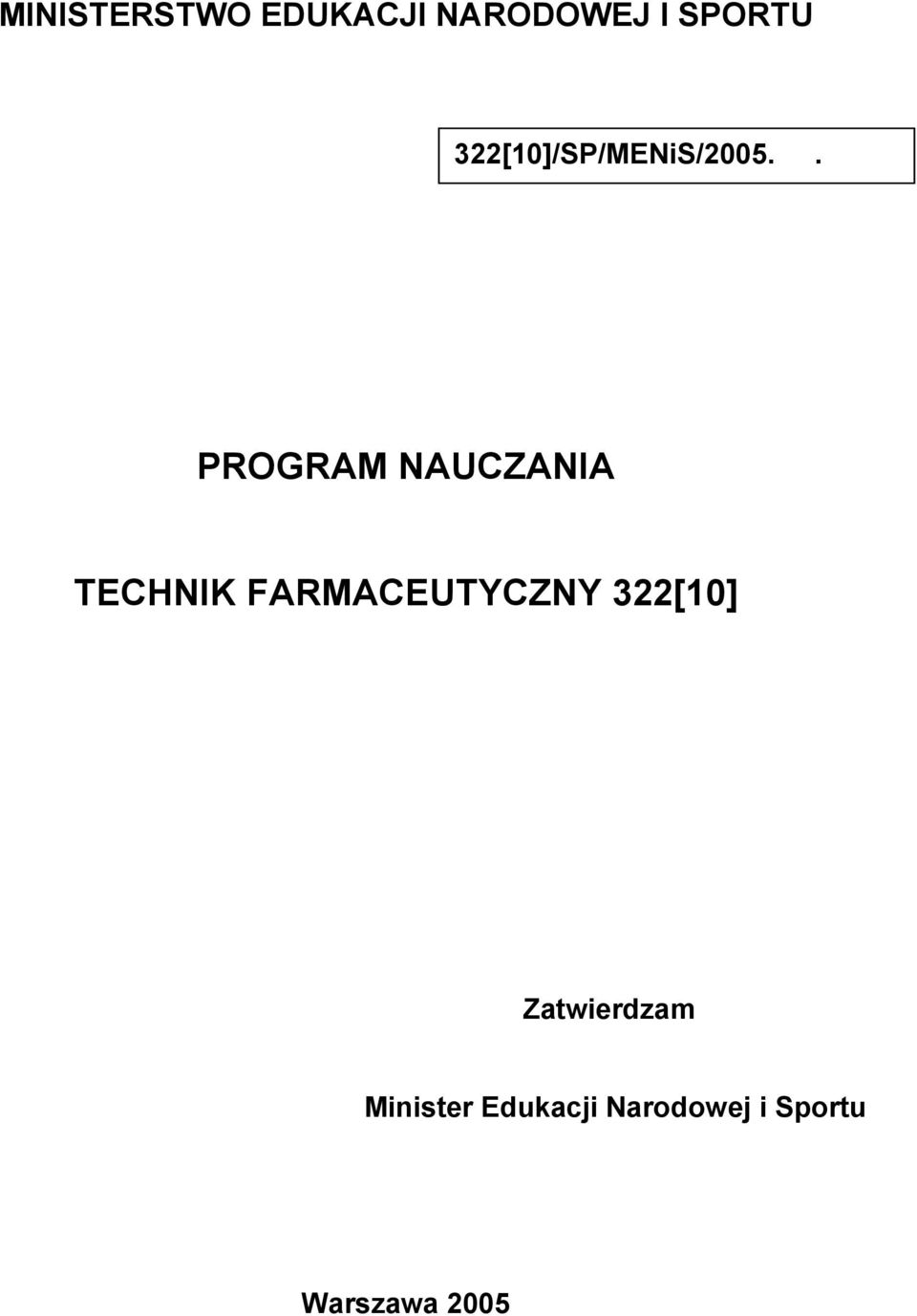 . PROGRAM NAUCZANIA TECHNIK FARMACEUTYCZNY