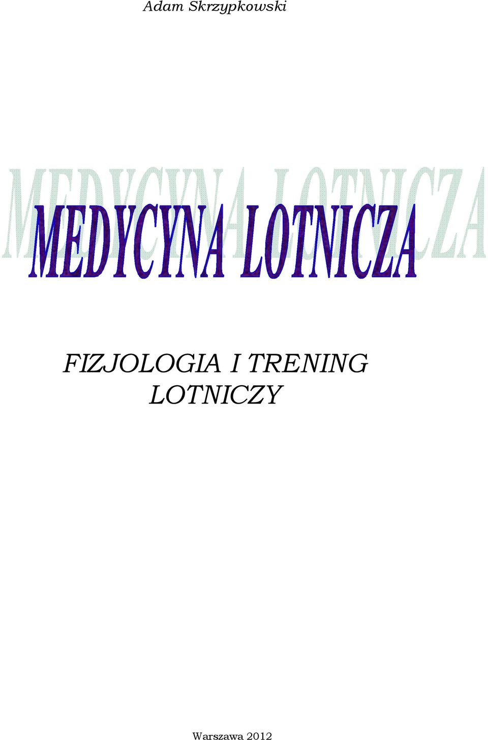 FIZJOLOGIA I