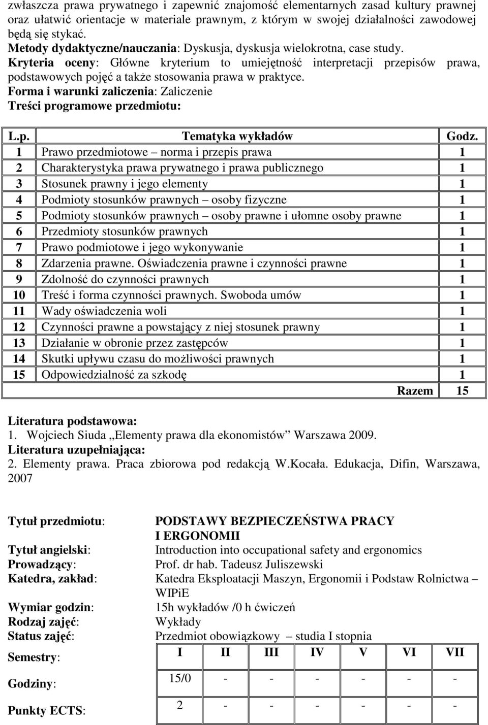 Kryteria oceny: Główne kryterium to umiejętność interpr