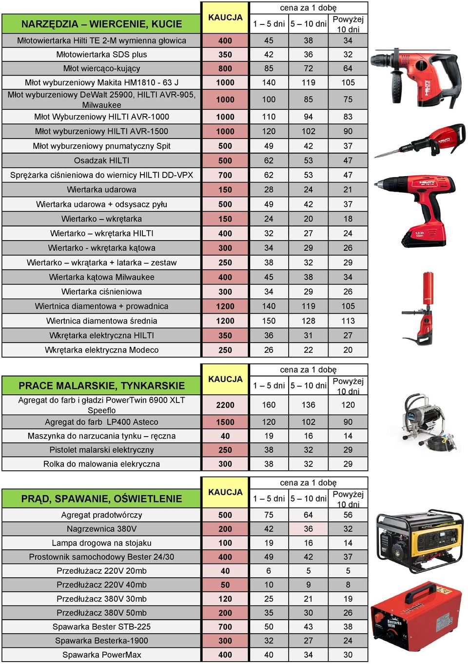 wiernicy HILTI DD-VPX 62 53 Wiertarka udarowa 28 Wiertarka udarowa + odsysacz pyłu 4 Wiertarko wkrętarka Wiertarko wkrętarka HILTI Wiertarko - wkrętarka kątowa Wiertarko wkrątarka + latarka zestaw