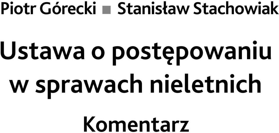 Ustawa o postępowaniu