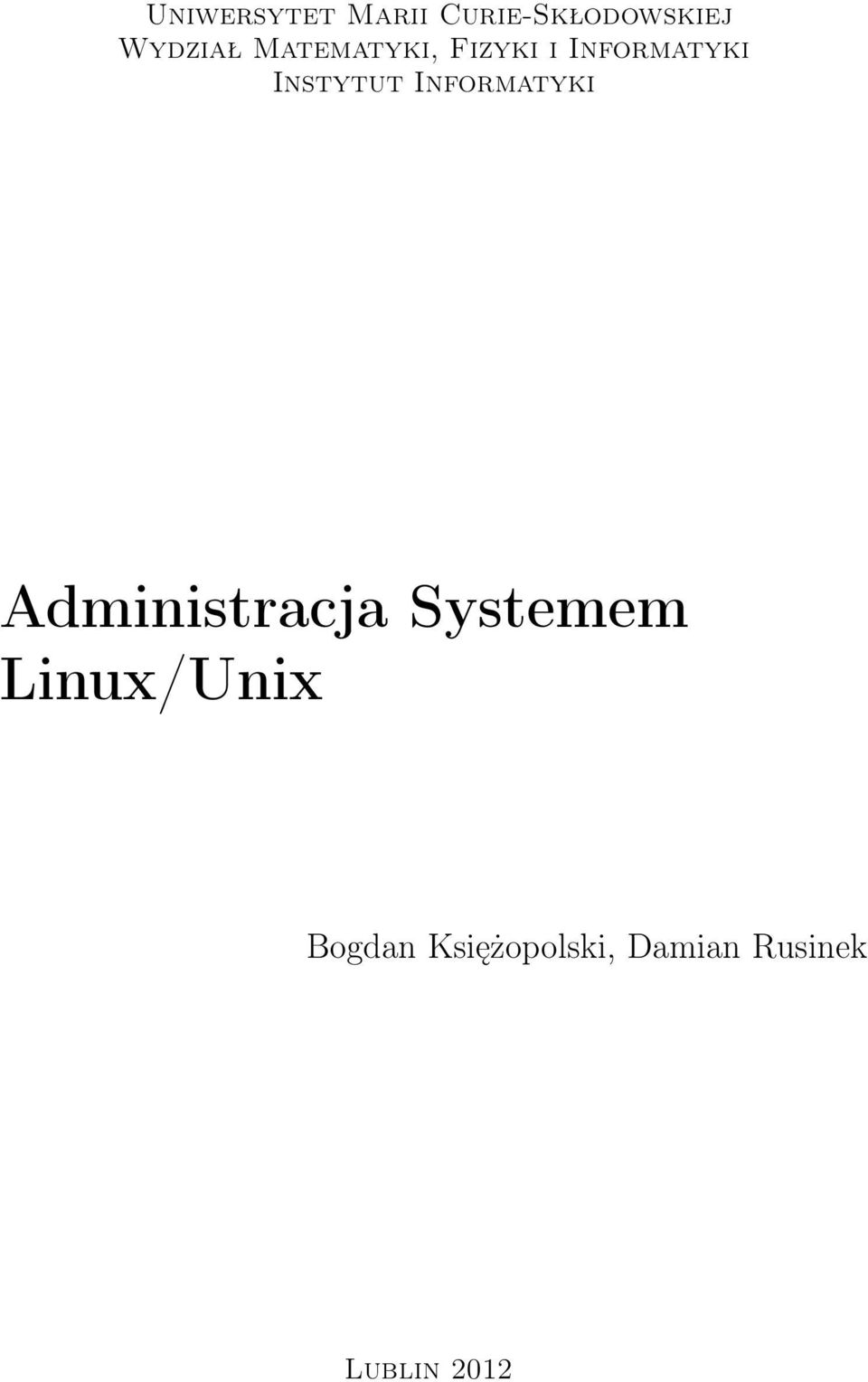 Informatyki Administracja Systemem