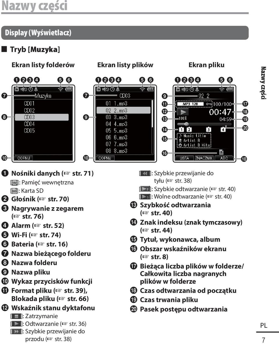 74) 6 Bateria ( str. 16) 7 Nazwa bieżącego folderu 8 Nazwa folderu 9 Nazwa pliku 0 Wykaz przycisków funkcji! Format pliku ( str. 39), Blokada pliku ( str.