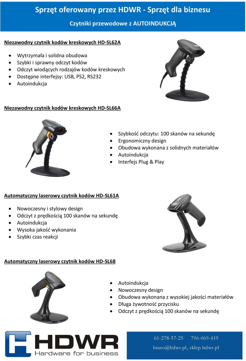 sekundę Obudowa wykonana z solidnych materiałów Automatyczny laserowy czytnik kodów HD-SL61A Nowoczesny i stylowy design Szybki