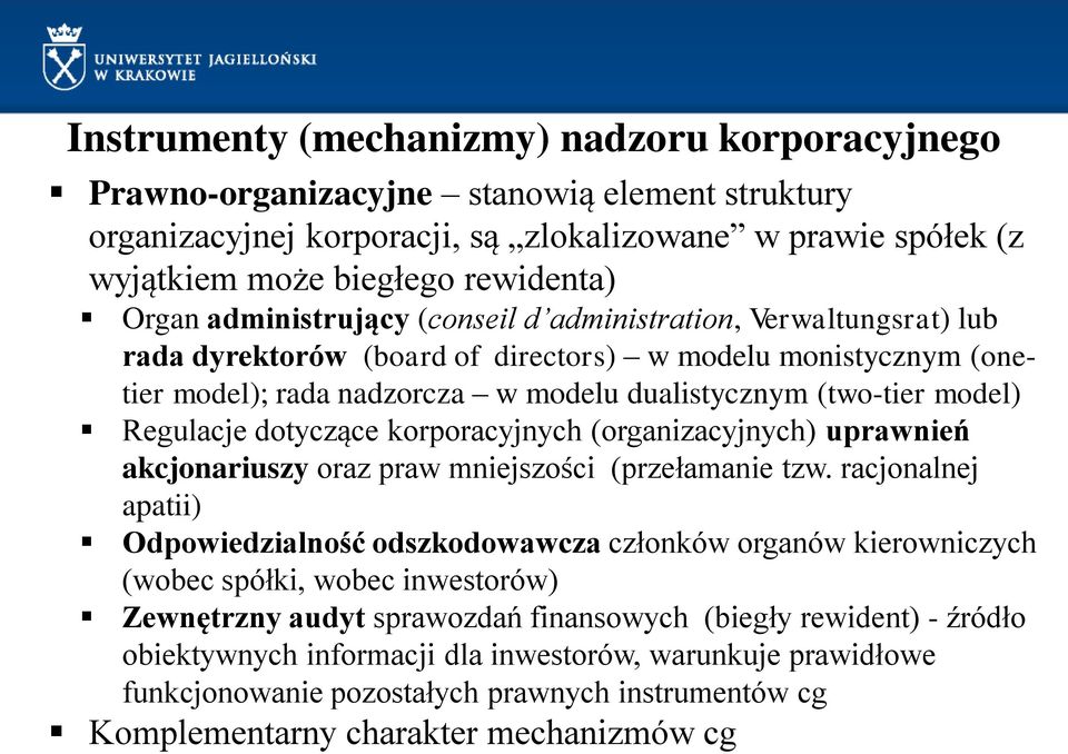 Regulacje dotyczące korporacyjnych (organizacyjnych) uprawnień akcjonariuszy oraz praw mniejszości (przełamanie tzw.