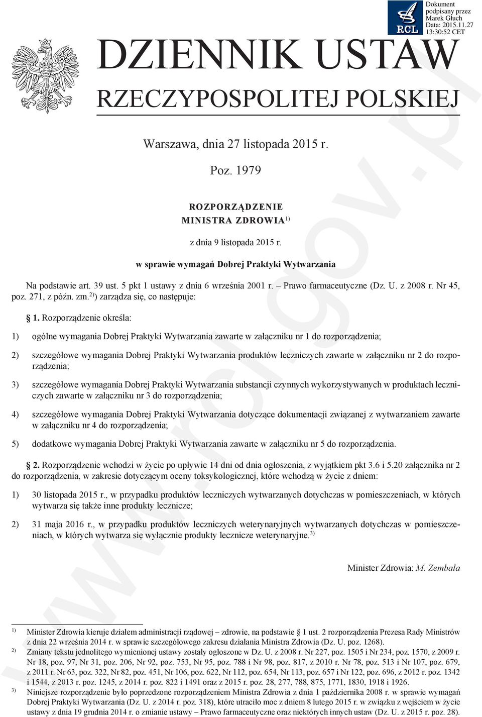 2) ) zarządza się, co następuje: 1.