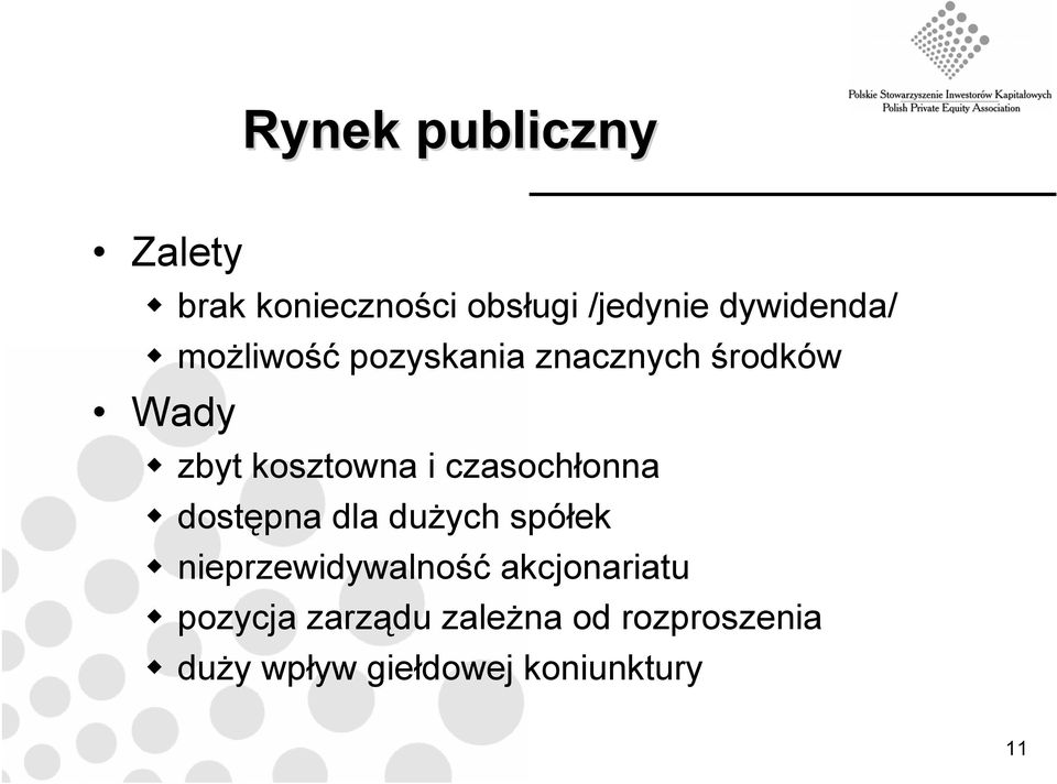 czasochłonna dostępna dla dużych spółek nieprzewidywalność