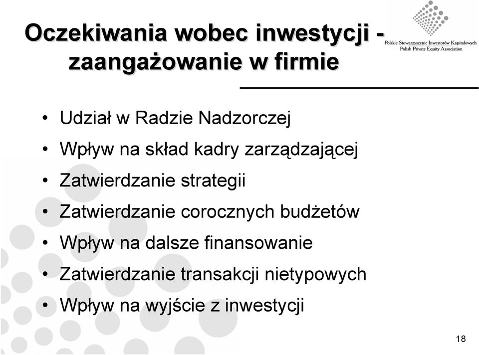 strategii Zatwierdzanie corocznych budżetów Wpływ na dalsze