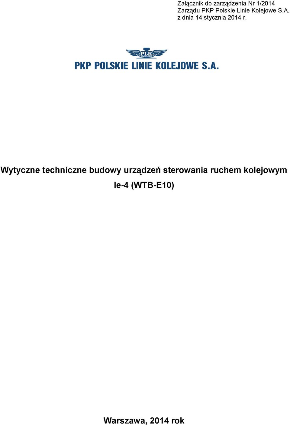 Wytyczne techniczne budowy urządzeń sterowania ruchem