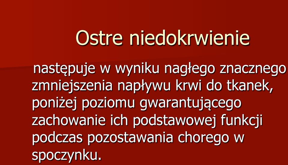 poniżej poziomu gwarantującego zachowanie ich