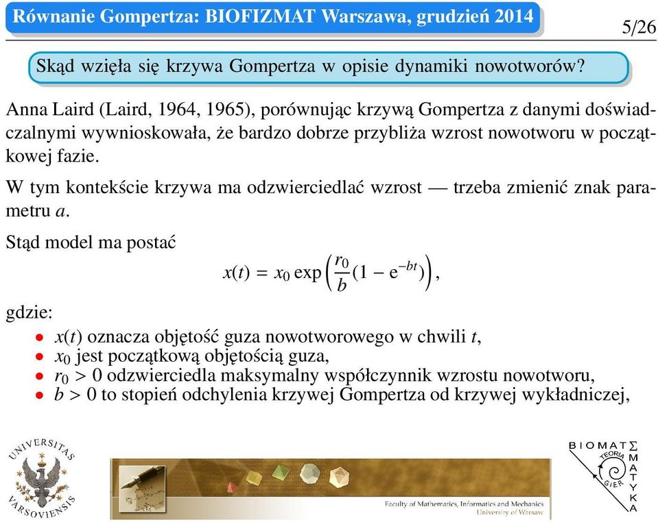 początkowej fazie. W tym kontekście krzywa ma odzwierciedlać wzrost trzeba zmienić znak parametru a.