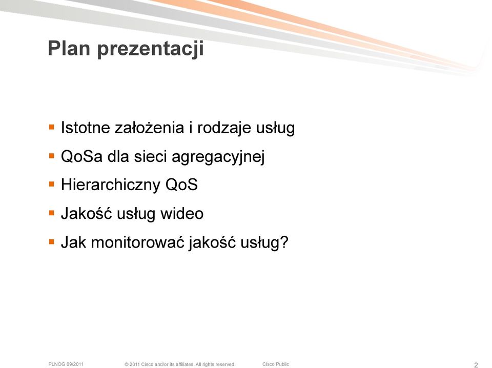 agregacyjnej Hierarchiczny QoS