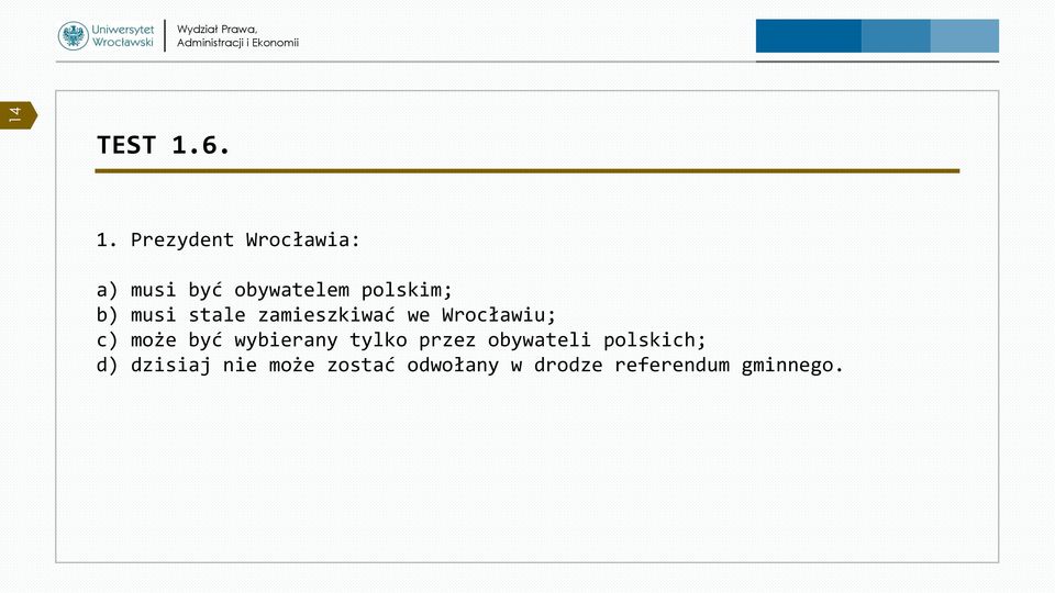 może być wybierany tylko przez obywateli polskich; d)