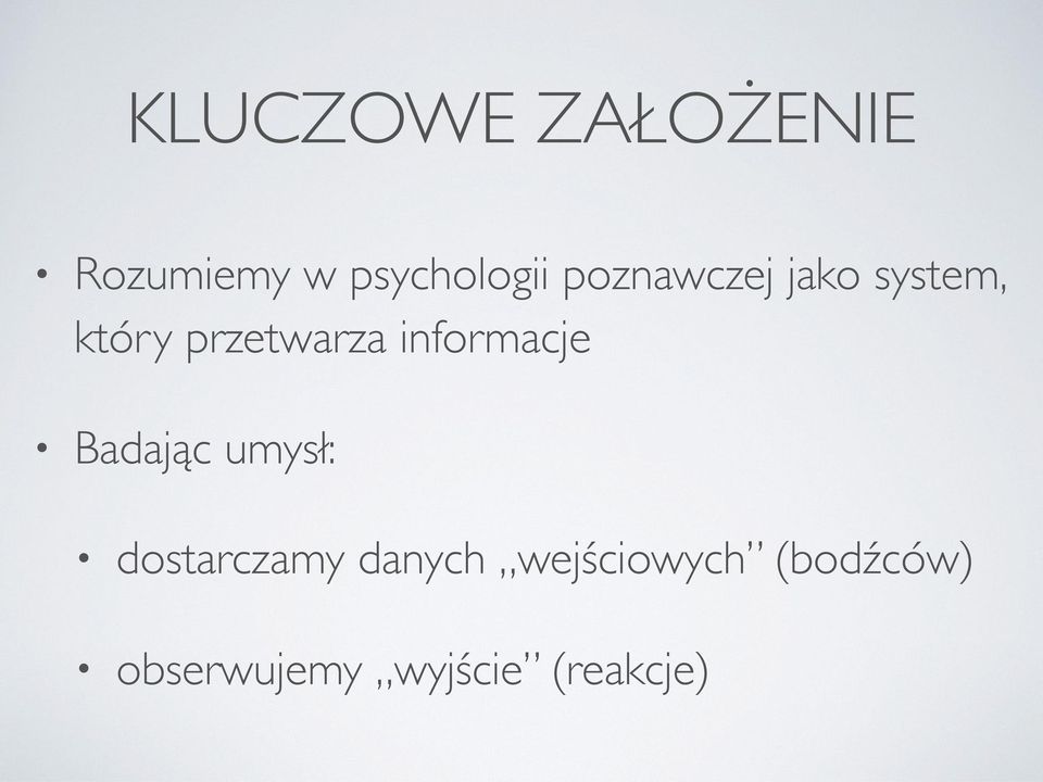 informacje Badając umysł: dostarczamy danych