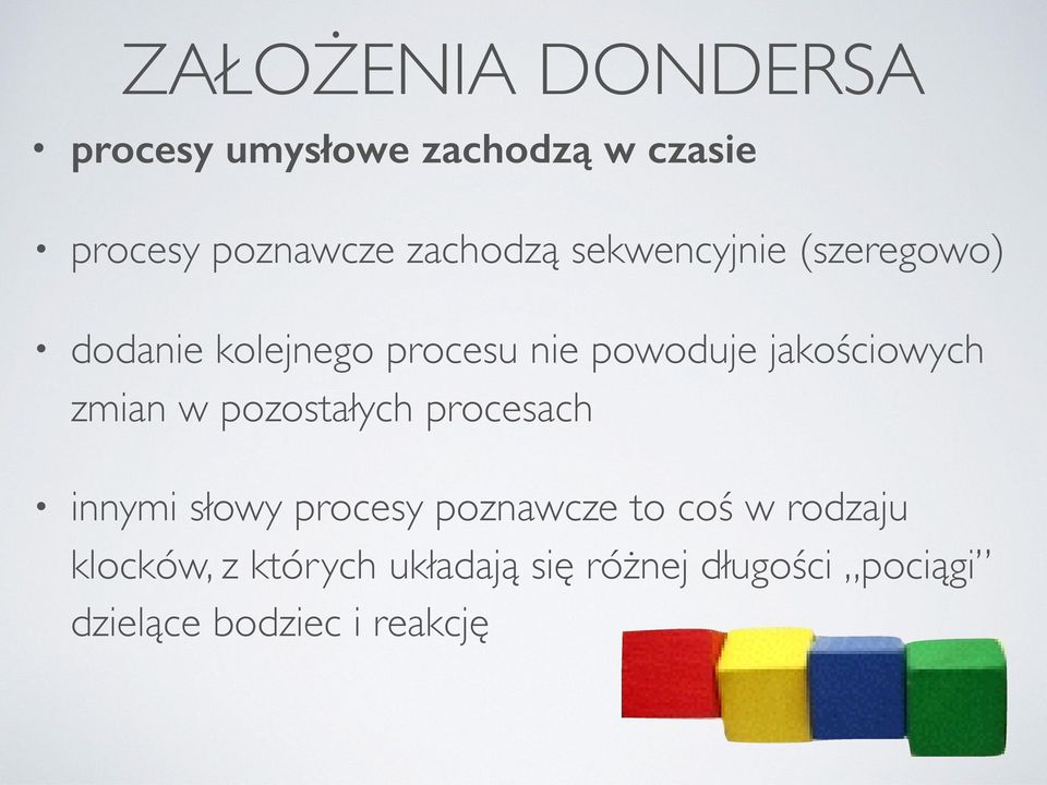 jakościowych zmian w pozostałych procesach innymi słowy procesy poznawcze to