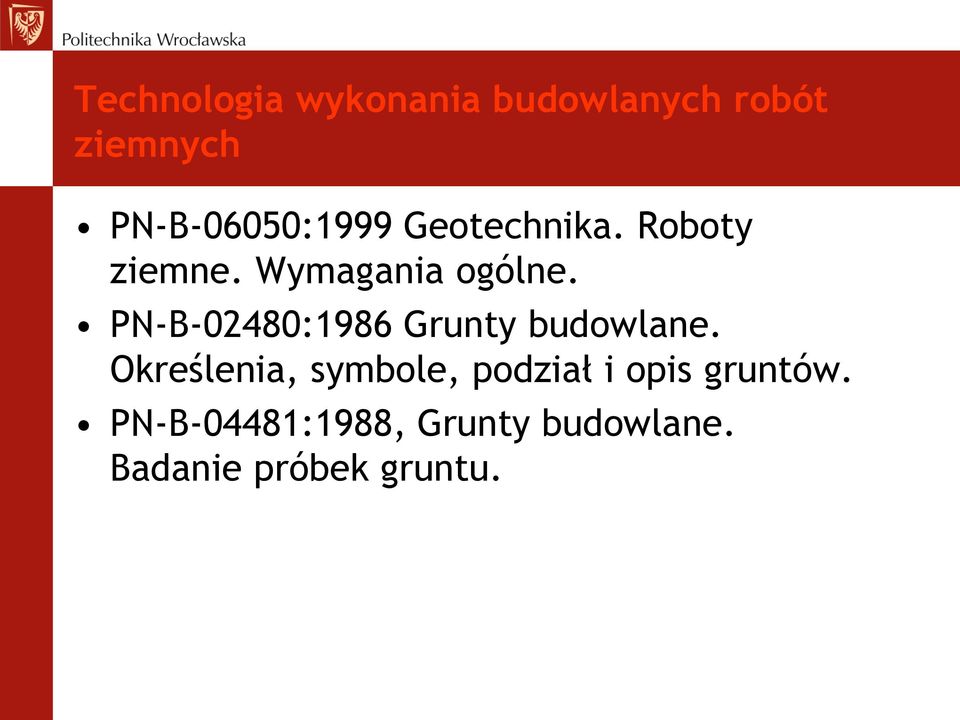 PN-B-02480:1986 Grunty budowlane.