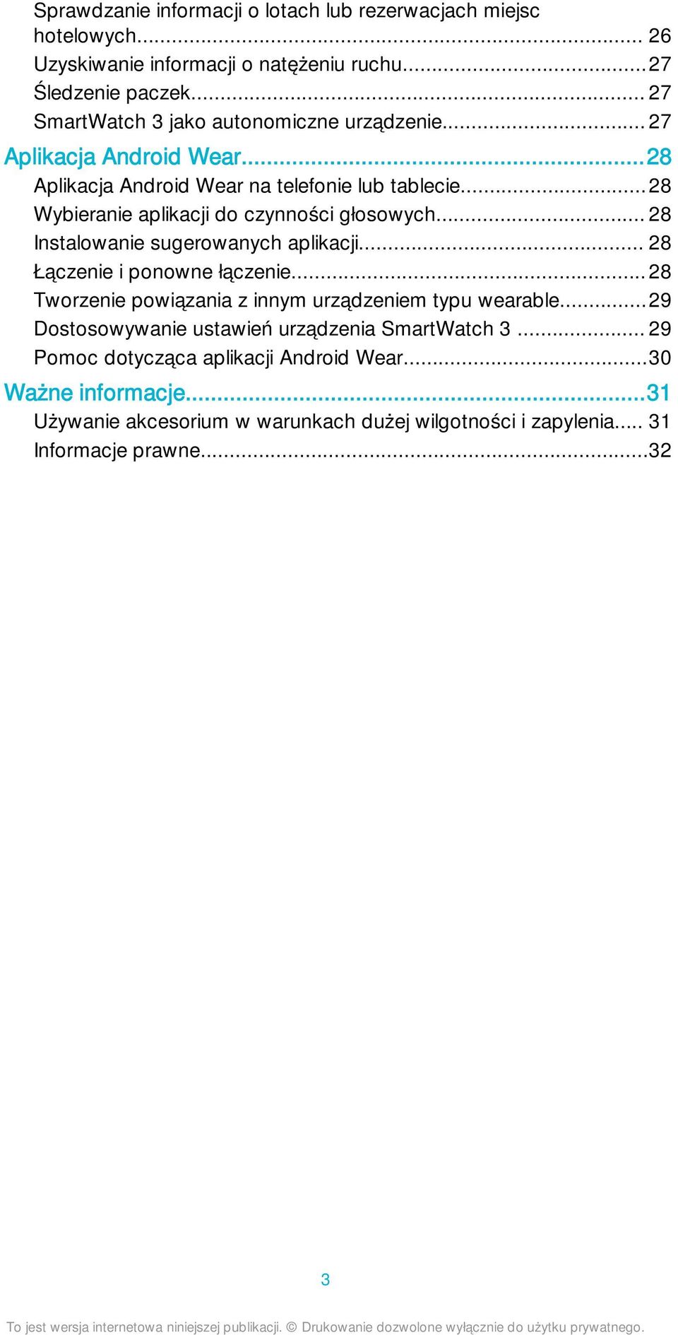 ..28 Wybieranie aplikacji do czynności głosowych... 28 Instalowanie sugerowanych aplikacji... 28 Łączenie i ponowne łączenie.