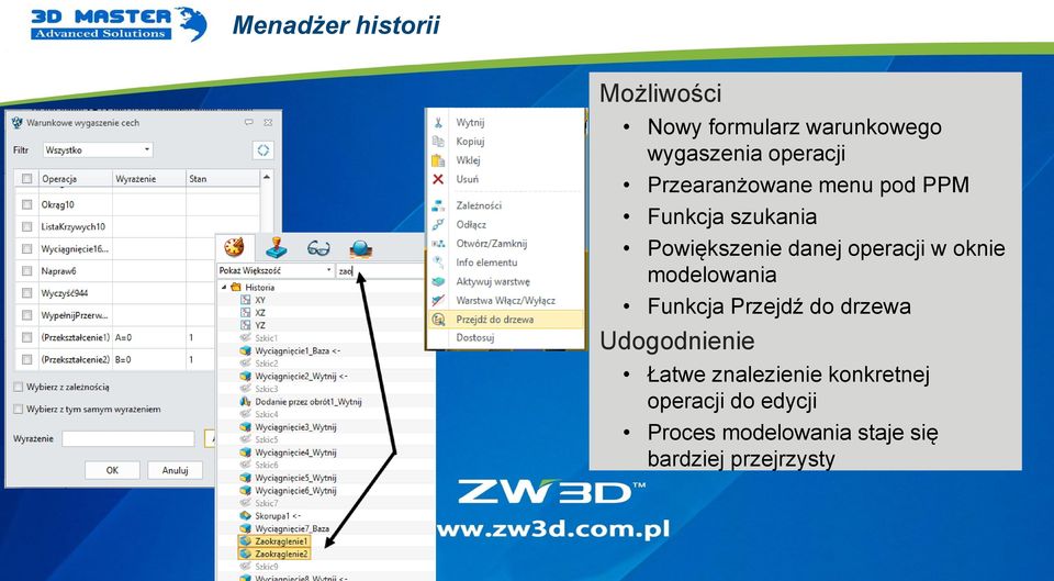 w oknie modelowania Funkcja Przejdź do drzewa Udogodnienie Łatwe