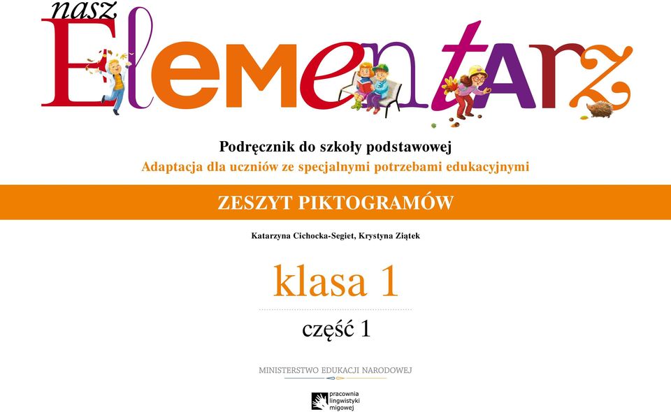 potrzebami edukacyjnymi Zeszyt piktogramów