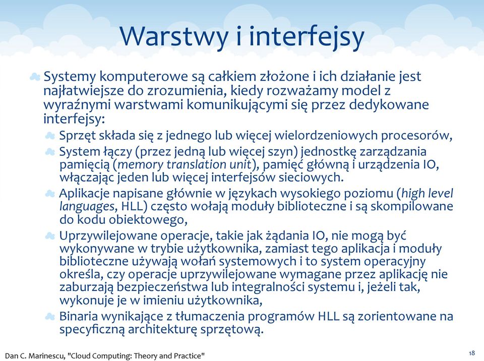 urządzenia IO, włączając jeden lub więcej interfejsów sieciowych.