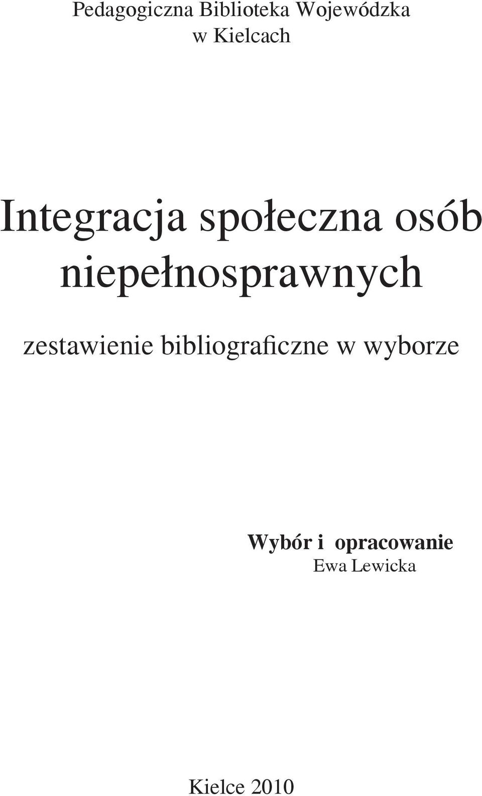 niepełnosprawnych zestawienie