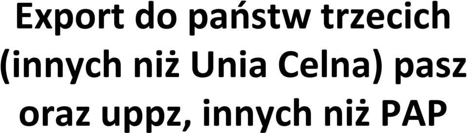 niżunia Celna) pasz