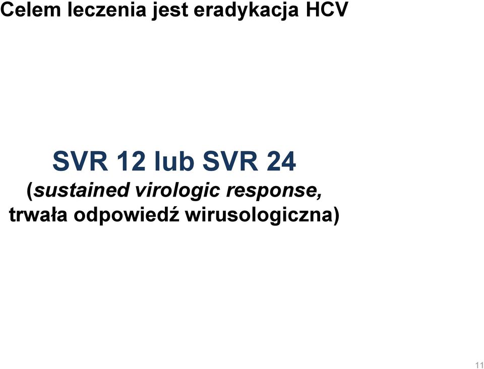 24 (sustained virologic