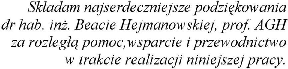 AGH za rozległą pomoc,wsparcie i