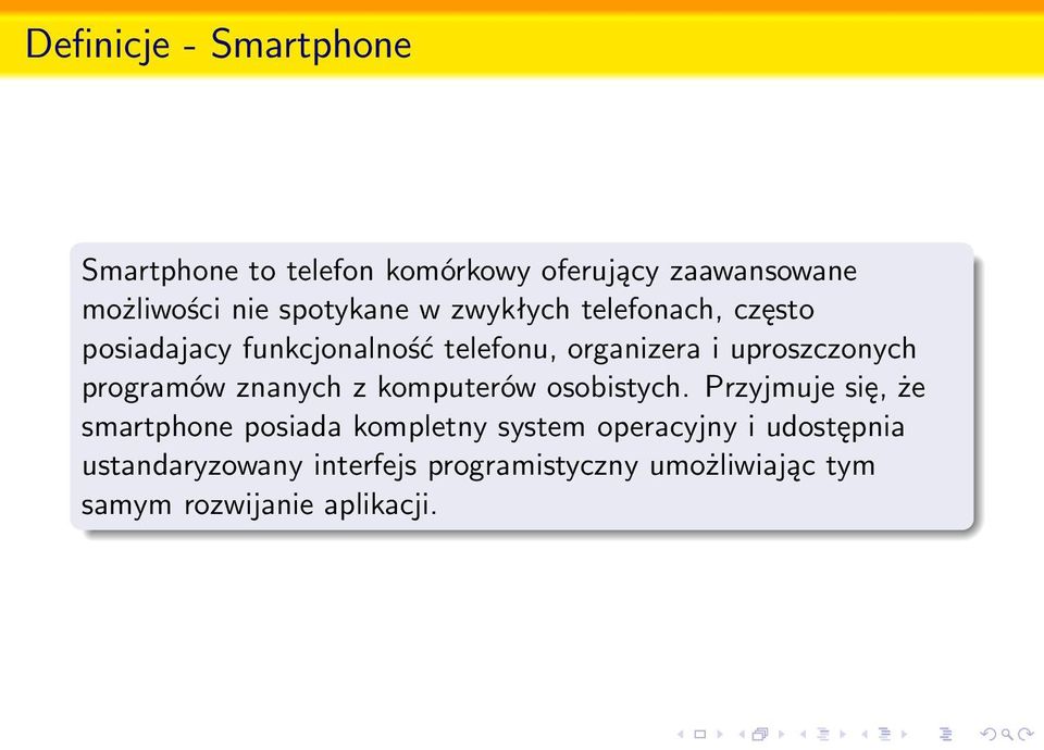 uproszczonych programów znanych z komputerów osobistych.