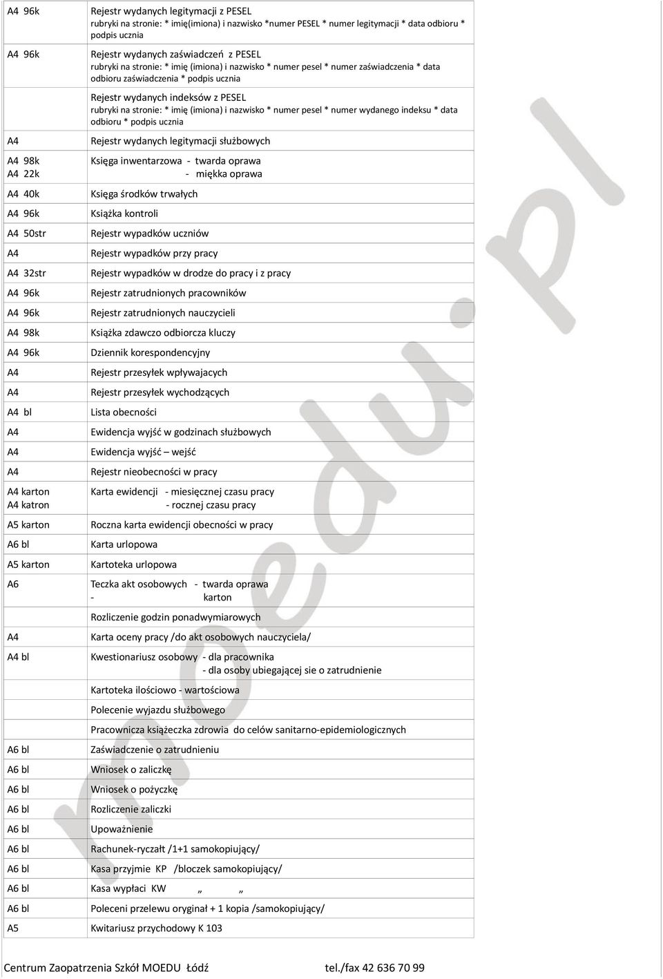 podpis ucznia Rejestr wydanych indeksów z PESEL rubryki na stronie: * imię (imiona) i nazwisko * numer pesel * numer wydanego indeksu * data odbioru * podpis ucznia Rejestr wydanych legitymacji