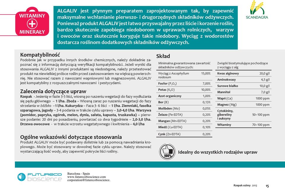 Wyciąg z wodorostów dostarcza roślinom dodatkowych składników odżywczych.