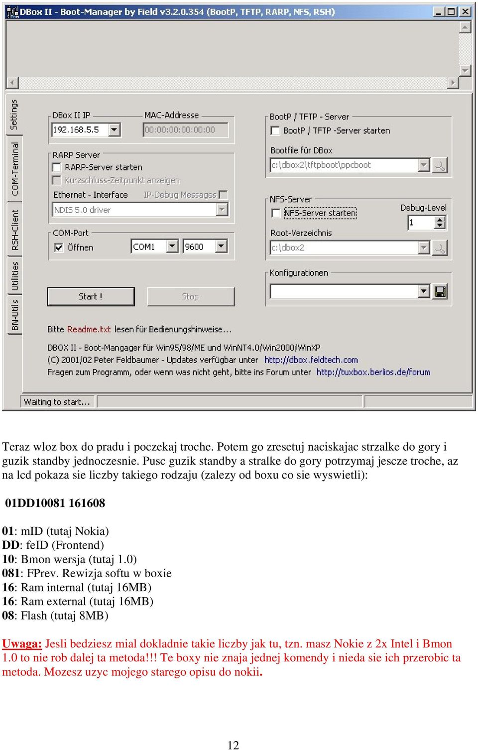 Nokia) DD: feid (Frontend) 10: Bmon wersja (tutaj 1.0) 081: FPrev.