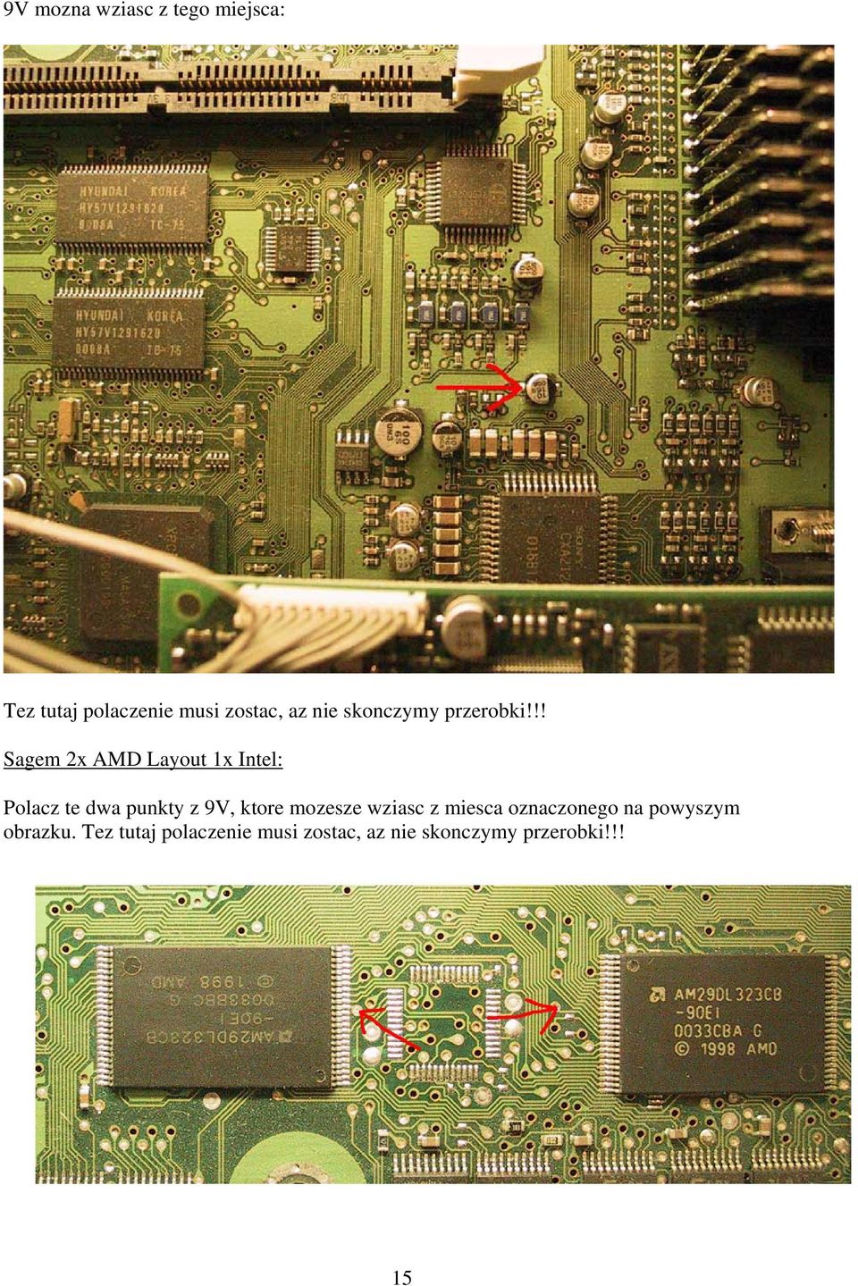 !! Sagem 2x AMD Layout 1x Intel: Polacz te dwa punkty z 9V, ktore