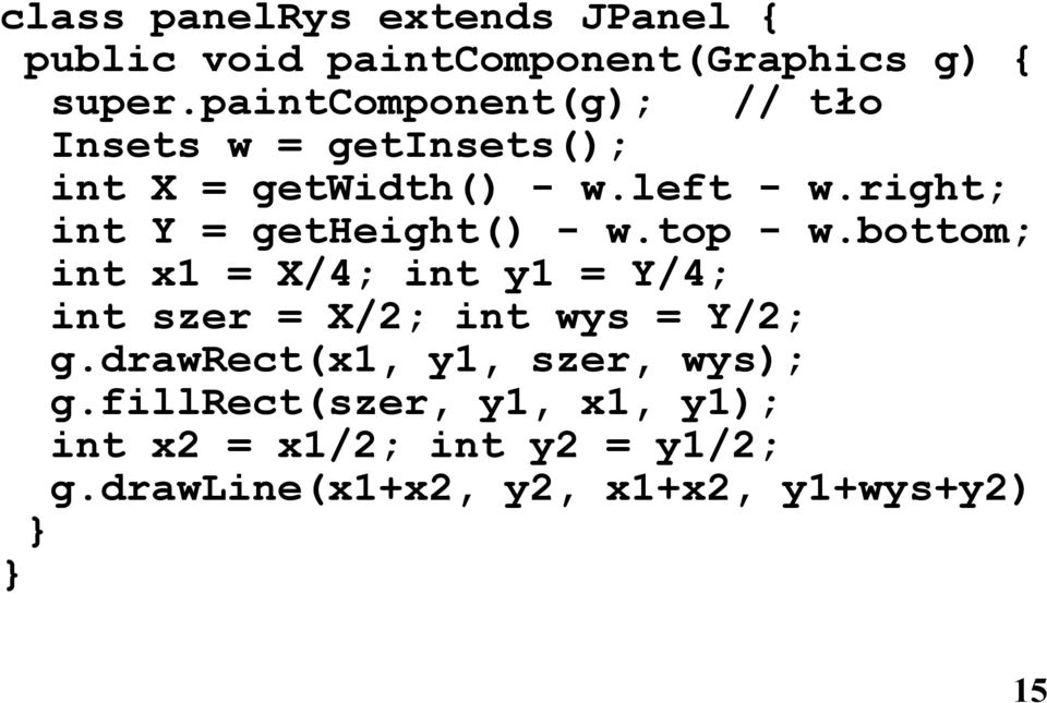 right; int Y = getheight() - w.top - w.